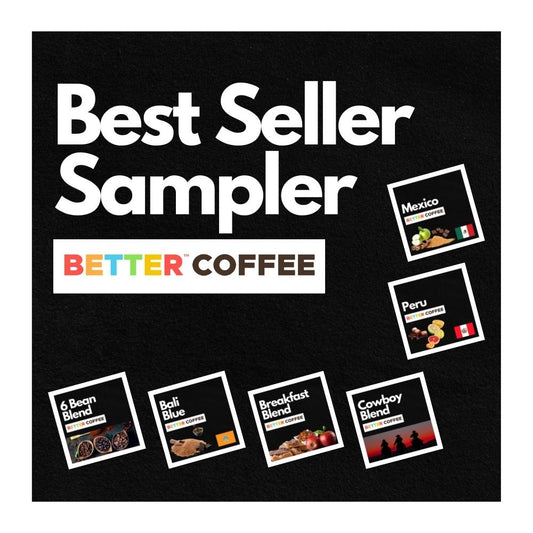 Best Sellers Sample Pack: 6Bean, Cowboy, Breakfast, Peru, Mexico, Bali