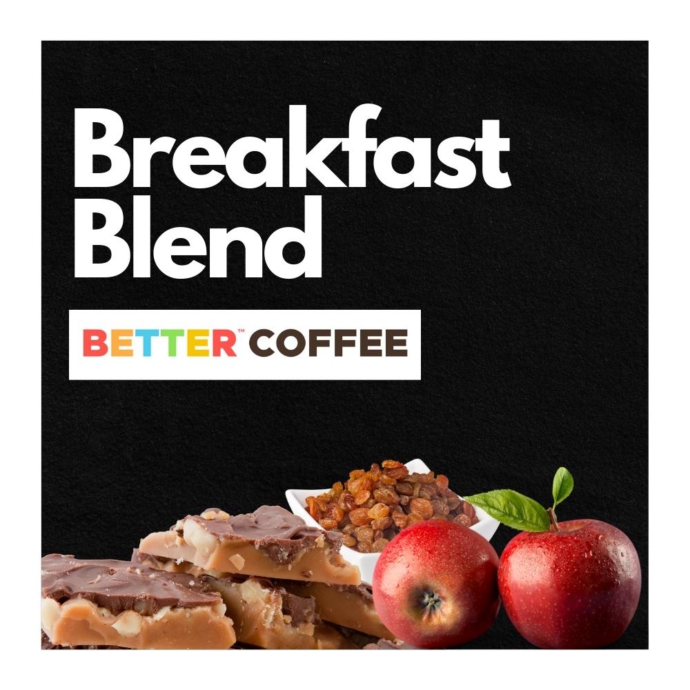 Breakfast Blend