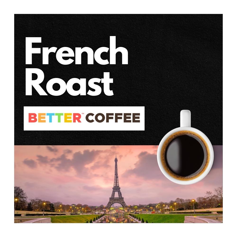 French Roast